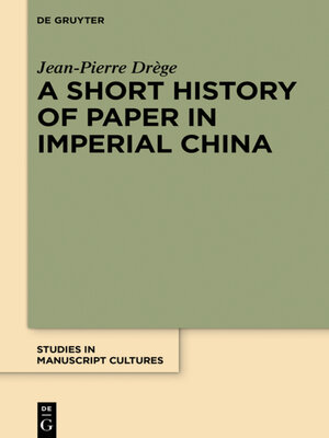 cover image of A Short History of Paper in Imperial China